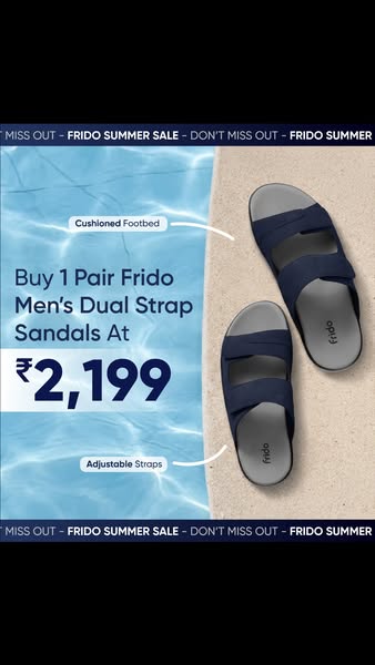 An image ad for Frido Men's Dual Strap Sandals with a price point of ₹2,199. The ad highlights the cushioned footbed