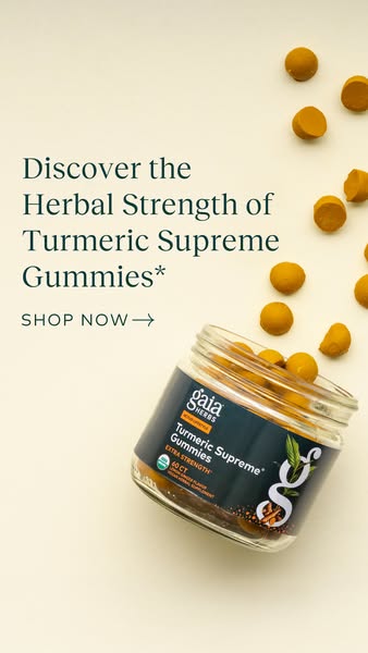 This image ad showcases Gaia Herbs Turmeric Supreme Gummies. The ad emphasizes the herbal strength of the gummies and in