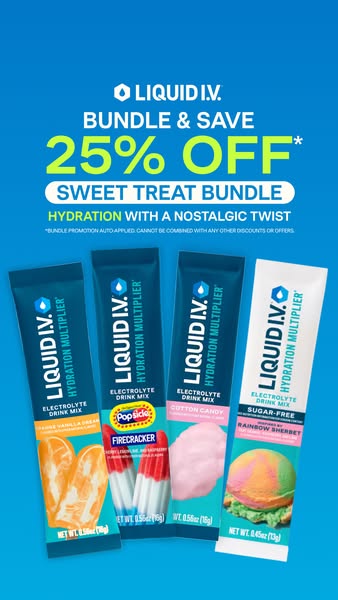 The ad promotes the Liquid I.V. Sweet Treat Bundle, offering a 25% discount. It features various electrolyte drink mixes