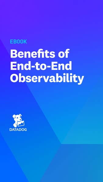 This ad promotes an ebook about the benefits of end-to-end observability.