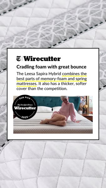 This ad features a product review from Wirecutter for the Leesa Sapira Hybrid mattress. The ad highlights the mattress&#