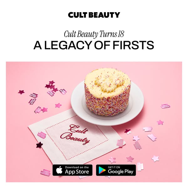 Image ad that celebrates the 18th anniversary of Cult Beauty, inviting viewers to download the app.