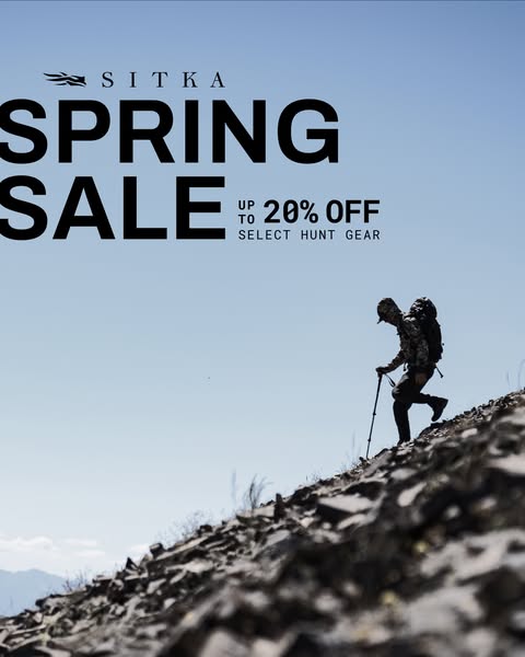 This ad for Sitka features a man in hunting gear hiking up a rocky mountain. Text overlayed highlights a spring sale wit