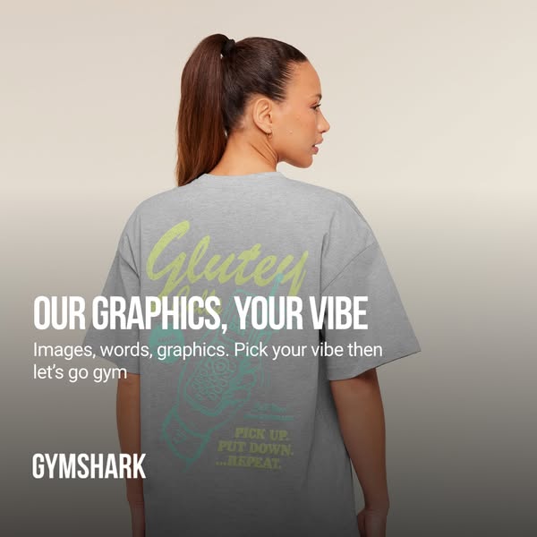 This Gymshark ad features a woman wearing a gray t-shirt with a graphic on the back. The graphic says "Glutey"