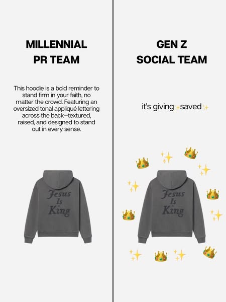 This ad compares how two different marketing teams would promote a hoodie: the Millennial PR Team and the Gen Z Social T