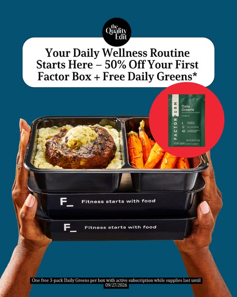 The ad shows a stack of Factor meal prep containers and promotes 50% off the first Factor box and free daily greens.
