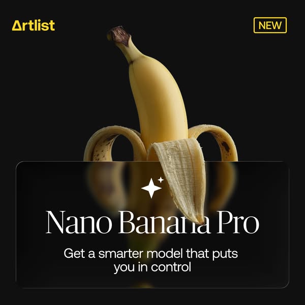 This ad promotes Artlist's new Nano Banana Pro, using a peeled banana as a humorous metaphor for a tech product. The