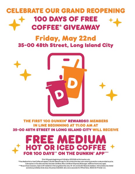 This image ad promotes Dunkin's grand reopening with a giveaway of free medium hot or iced coffee for 100 days to th