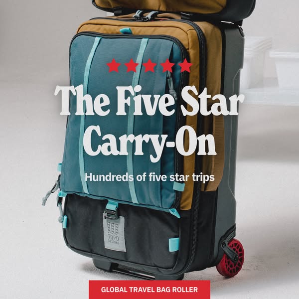 The ad features the Topo Designs Global Travel Bag Roller, emphasizing its five-star rating and suitability for travel.