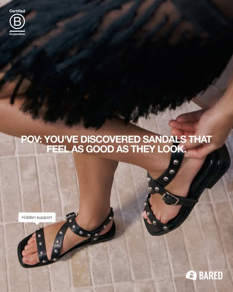 This ad showcases a pair of Bared brand sandals and aims to highlight the hidden support they offer to users.