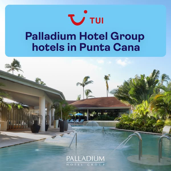 This ad promotes vacations to the Palladium Hotel Group hotels in Punta Cana, available through TUI.