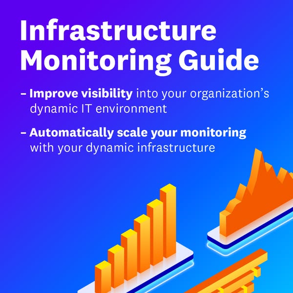 This ad promotes an infrastructure monitoring guide. It highlights the benefits of improved visibility and automatic sca