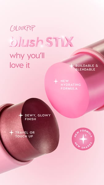 An ad for Colourpop Blush Stix. The image features two blush stix in different colors with text labels highlighting thei