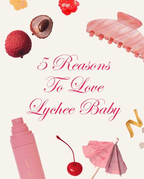 This ad promotes Emi Jay's 'Lychee Baby' product, listing 5 reasons to love it, set against a playful and br