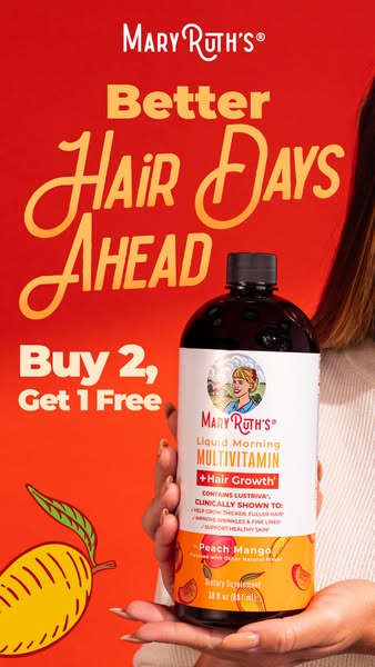 This Mary Ruth's ad promotes their liquid morning multivitamin + hair growth supplement. The ad features a buy 2 get