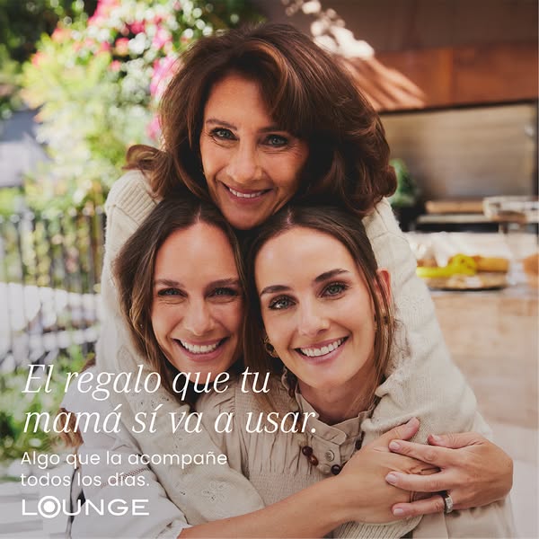 This ad for Lounge promotes their products as a great gift for mothers. The image shows three women from the chest up, w