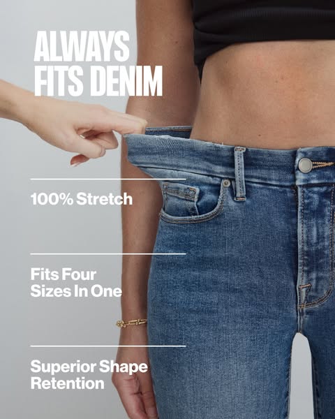 This ad showcases denim jeans that are designed to fit four sizes in one with 100% stretch and superior shape retention.