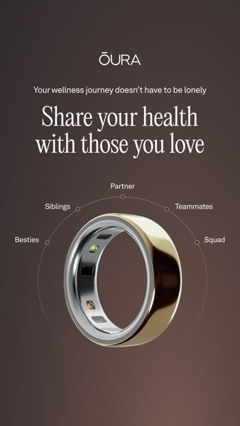 This ad for Oura Ring promotes the idea of sharing your health journey with loved ones. The ad features an image of the 
