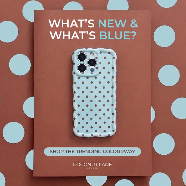 This image ad showcases a trendy blue phone case with brown polka dots from Coconut Lane London, emphasizing its newness