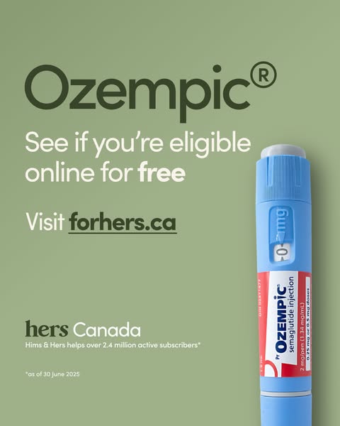 This ad for Ozempic promotes the drug and directs users to the forhers.ca website to see if they are eligible for the me