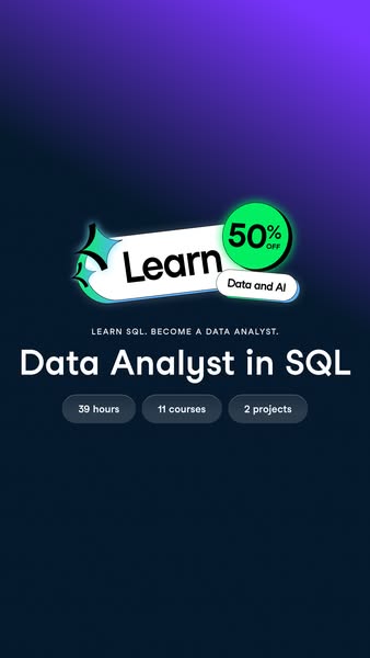 The ad promotes a course to become a data analyst in SQL. It highlights the length of the course, number of courses, and