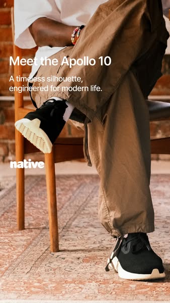 This ad showcases the Apollo 10 shoe from Native, highlighting its timeless design and modern engineering. The ad featur