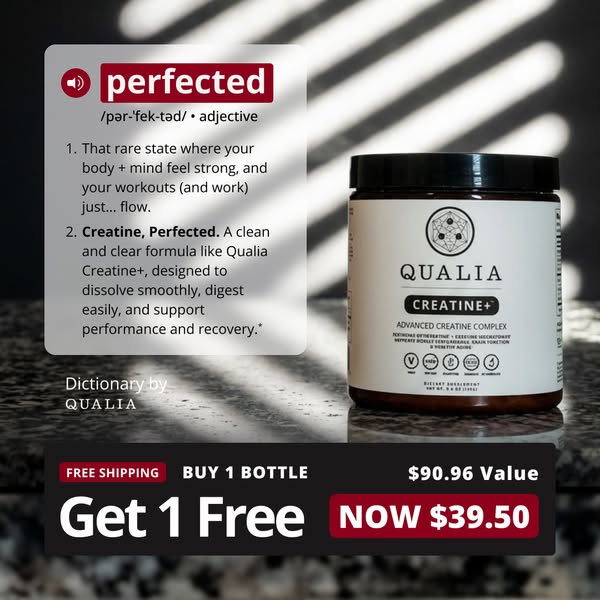This image ad promotes Qualia Creatine+ as an advanced creatine complex that helps with muscle strength, performance, an