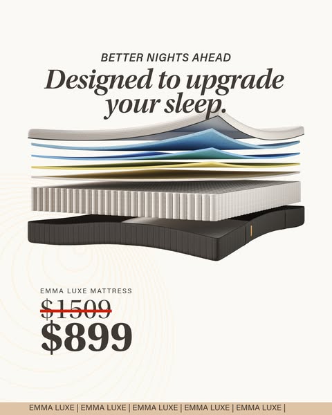 This image ad for Emma Luxe Mattress highlights the features of the mattress and offers a discount to encourage purchase