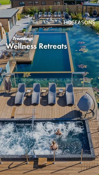 The image ad is promoting Hoseasons wellness retreats. The ad showcases various outdoor amenities like pools and loungin