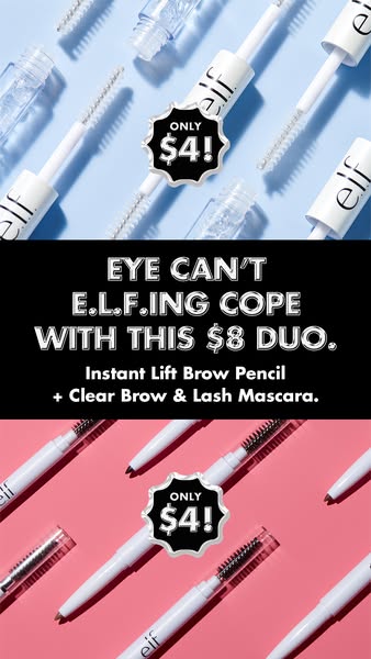 This ad showcases an e.l.f. brow pencil and clear brow and lash mascara duo, emphasizing its affordability with a clear 