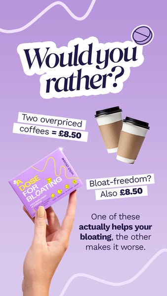 The ad shows Wild Dose’s product, A Dose For Bloating, and uses the narrative structure of asking the customer if they w