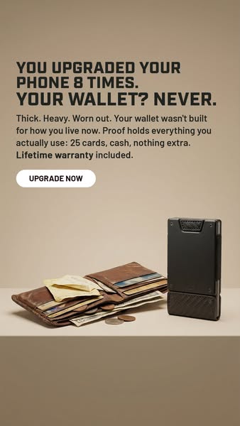 This ad compares traditional wallets to Ridge wallets, pointing out that consumers tend to upgrade their phones far more