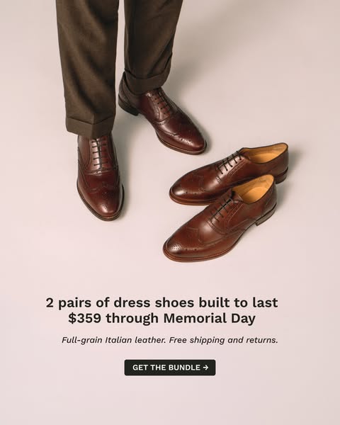This image ad highlights a bundle of two pairs of dress shoes for $359 through Memorial Day, emphasizing the use of full