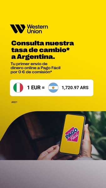This ad promotes Western Union's money transfer services to Argentina with no commission fees for the first online t