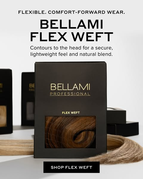 This ad showcases BellaMi Flex Weft extensions, emphasizing their flexibility, comfort, and natural blending. The ad fea