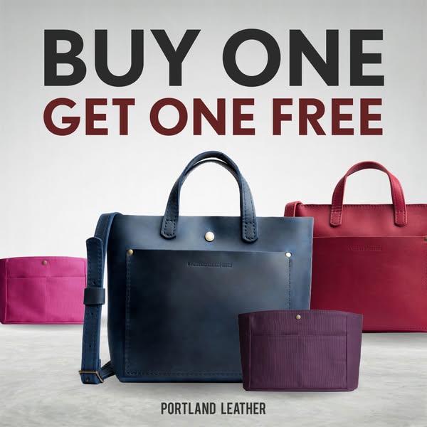 This ad showcases Portland Leather bags and accessories with a buy one get one free offer.