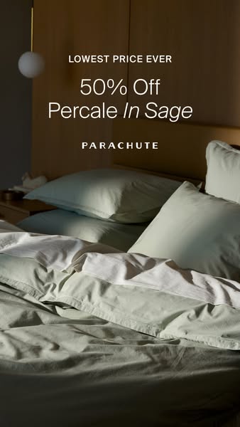 This image ad showcases Parachute's percale bedding in sage, highlighting a significant discount. The ad aims to att