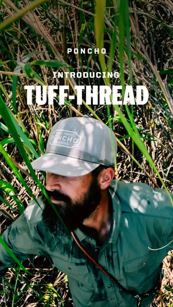 This ad introduces a new 'Tuff-Thread' material by the brand Poncho, presenting a man wearing a Poncho hat in a 