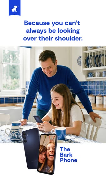 This image ad for the Bark Phone features a father and daughter in a domestic setting. The headline highlights the chall