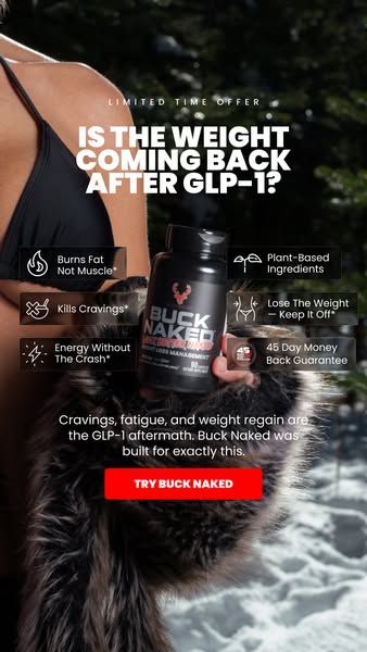 Image ad for Buck Naked supplement, positioned as a solution for those experiencing weight regain after using GLP-1 medi