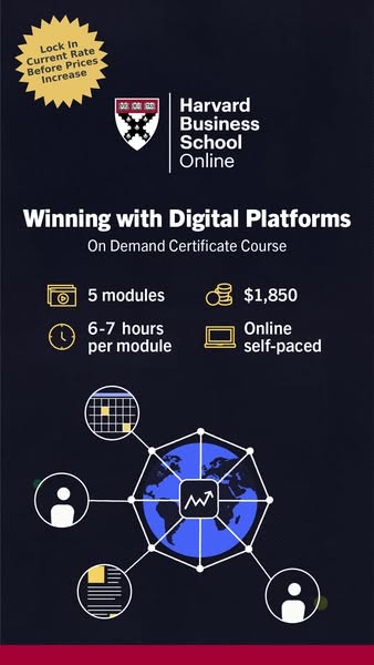 This is an image ad for Harvard Business School Online's "Winning with Digital Platforms" on-demand certif