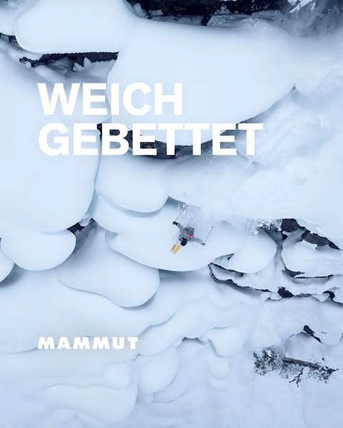 This image ad for Mammut features a skier in mid-air against a snowy backdrop. The ad uses the headline "WEICH GEBE