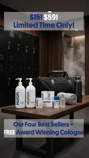 This ad showcases Huron's four best selling products in a bundle with a limited time offer of award winning cologne.