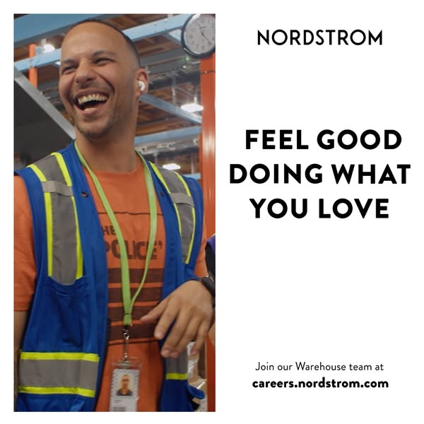 This image ad for Nordstrom is designed to recruit warehouse team members. It features a smiling warehouse employee and 