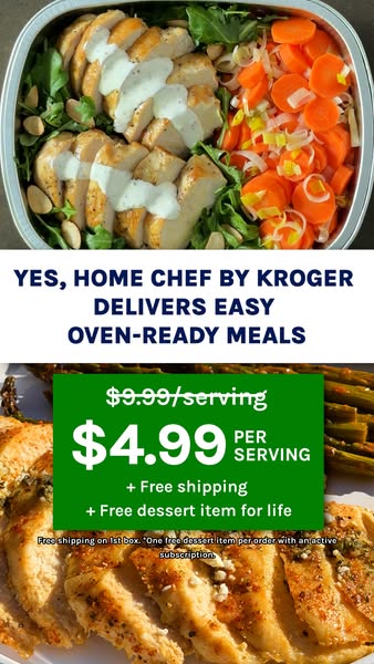 This image ad is for Home Chef by Kroger, a service that delivers easy, oven-ready meals. The ad features images of the 