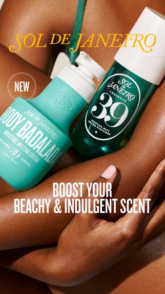 This image ad highlights two Sol de Janeiro products: the new Body Badalada Moisture Melting Lotion and the Cheirosa 