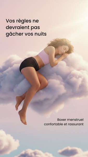 An ad featuring a woman sleeping comfortably on a cloud, promoting menstrual boxers that offer comfort and security.