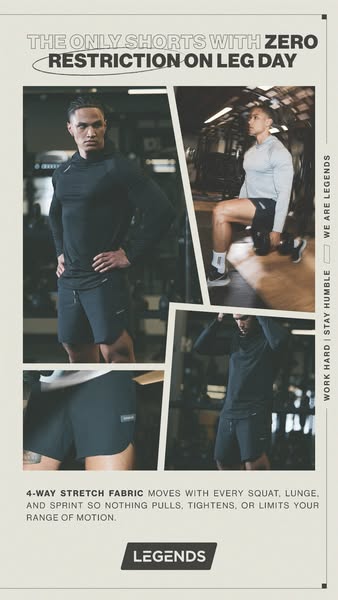 This ad showcases Legends brand shorts, emphasizing their 4-way stretch fabric for unrestricted movement during workouts