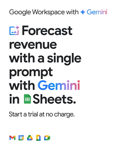 This ad promotes Google Workspace with Gemini, highlighting the ability to forecast revenue with a single prompt in Goog