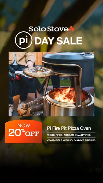 This image promotes Solo Stove's Pi Fire Pit Pizza Oven with a 20% off Pi Day Sale. It emphasizes the wood-fired, ar